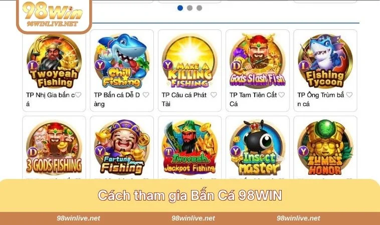 Bắn Cá 98WIN 252 Cách tham gia Bắn Cá 98WIN