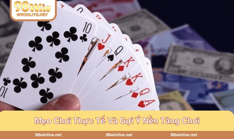 Mẹo chơi đơn giản nhưng lại tăng được tỷ lệ chiến thắng