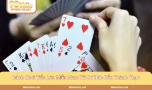 cách chơi tiến lên miền nam