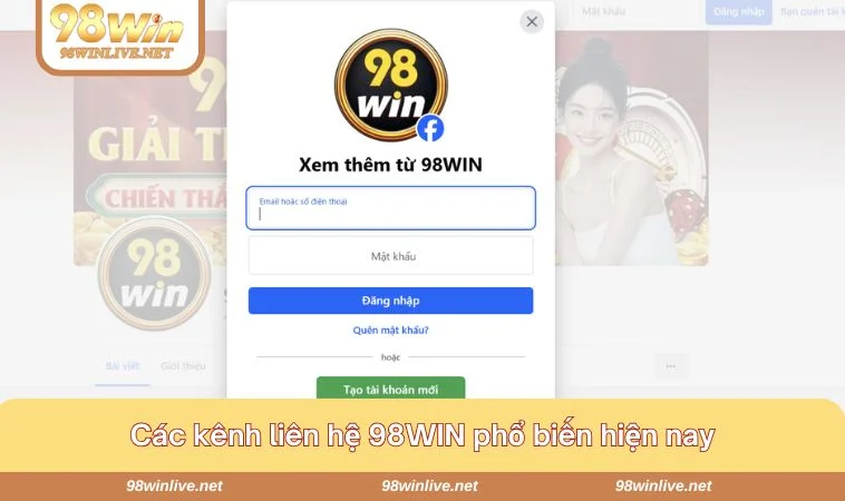 Chi tiết các kênh liên lạc đến nhà cái 98WIN nhanh chóng nhất hiện nay
