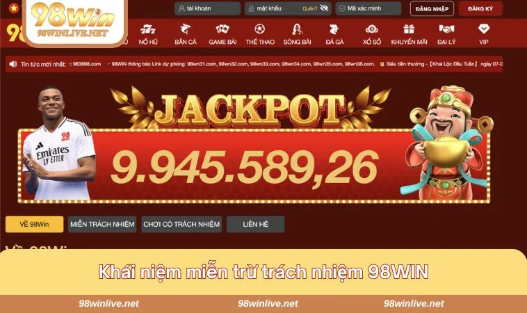 Miễn Trừ Trách Nhiệm 98WIN 186 Miễn trừ trách nhiệm được thiết lập nhằm phân định ranh giới trách nhiệm