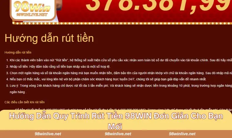 Rút Tiền 98WIN 228 Quy trình rút tiền 98WIN nhanh chóng và dễ dàng