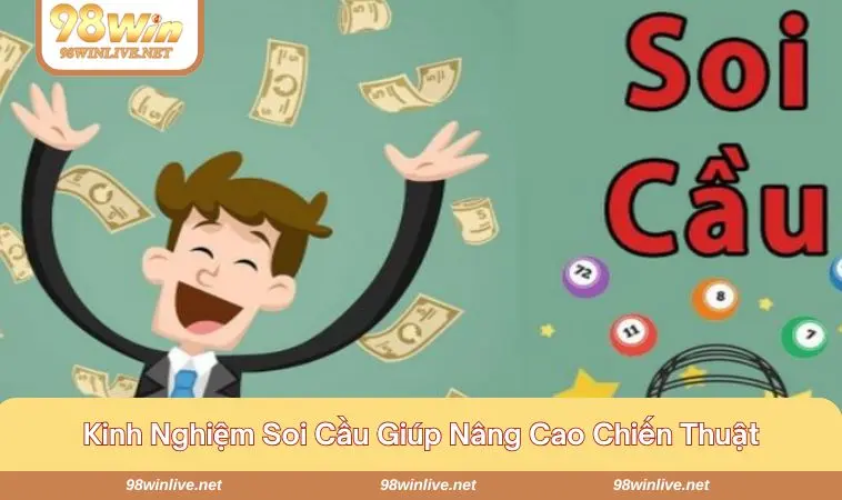 Tích lũy kinh nghiệm soi cầu theo thời gian 