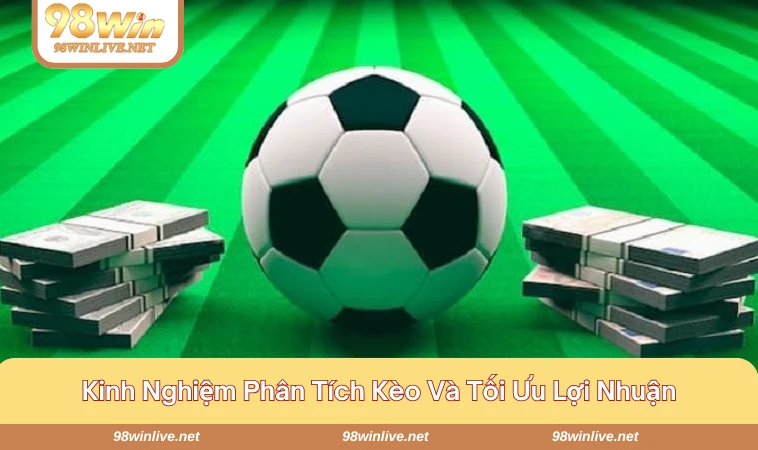 Trang Cá Độ Ra Kèo Như Thế Nào - Toàn Bộ Quy Trình Như Nào 341 Kinh nghiệm phân tích kèo đơn giản tăng tỷ lệ thắng